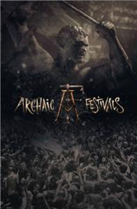 Archaic Festivals  watch online HD