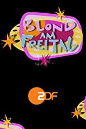 Blond am Freitag Episode dated 25 November 2005 (2001– ) watch online HD