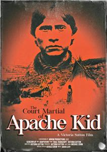Court Martial of Apache Kid (2018) watch online HD