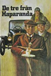 De tre från Haparanda Haparanda-Stockholm (1974– ) watch online HD