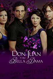 Don Juan y su bella dama Episode #1.25 (2008– ) watch online HD