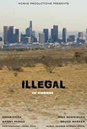 Illegal The Encounter (2011– ) watch online HD