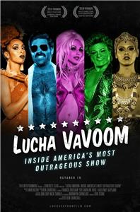 Lucha VaVoom: Inside America's Most Outrageous Show (2018) watch online HD