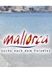 Mallorca - Suche nach dem Paradies Episode #1.119 (1999– ) watch online HD