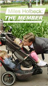 Miles Holbeck: The Member  watch online HD