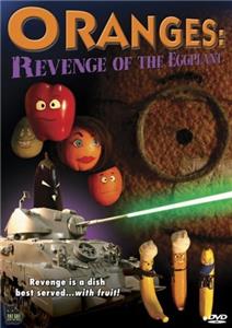 Oranges: Revenge of the Eggplant (2004) watch online HD