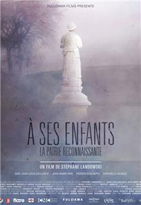 À ses enfants la patrie reconnaissante (2015) watch online HD