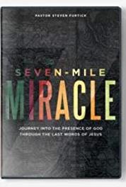Seven Mile Miracle 7@7: A Live Seven-Minute Daily Devotional - Day 24 (2017) watch online HD