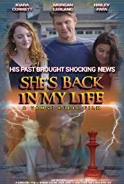 She's Back in My Life Episode #1.4 (2016– ) watch online HD