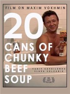 20 Cans of Chunky Beef Soup (2003) watch online HD