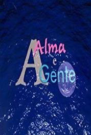 A Alma e a Gente O Setembrismo (2003–2011) watch online HD