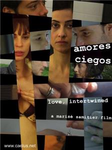 Amores ciegos (2011) watch online HD