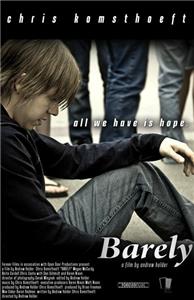 Barely (2009) watch online HD