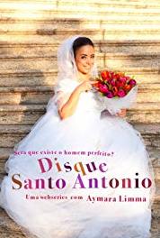 Disque Santo Antonio Ele, o homem perfeito (2013– ) watch online HD