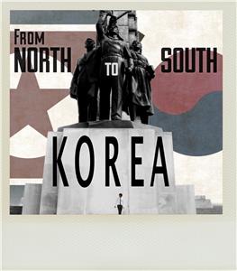 From North to South Korea (2016) watch online HD