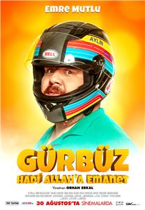 Gürbüz: Hadi Allah'a Emanet (2018) watch online HD