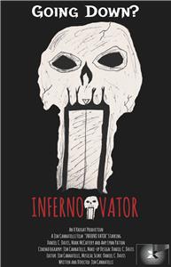 Inferno-Vator (2016) watch online HD