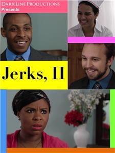Jerks, II (2012) watch online HD