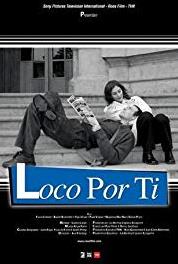 Loco por ti Episode #1.4 (2004–2005) watch online HD