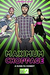Maximum Choppage Episode #1.4 (2015) watch online HD