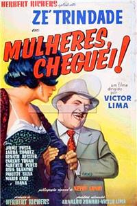 Mulheres, Cheguei! (1959) watch online HD