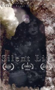 Silent Life (2017) watch online HD