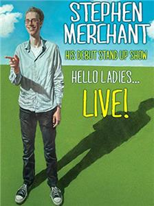 Stephen Merchant: Hello Ladies... Live! (2011) watch online HD