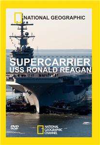 Supercarrier: USS Ronald Reagan (2007) watch online HD