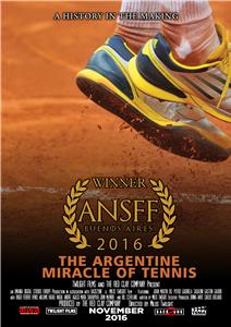 The Argentine Miracle of Tennis (2016) watch online HD