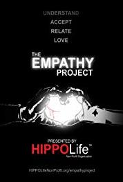 The Empathy Project Episode #1.6 (2017– ) watch online HD