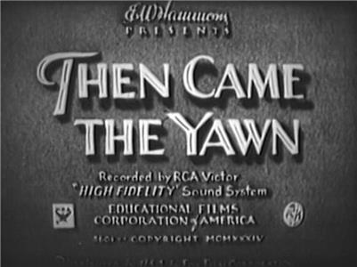 Then Came the Yawn (1934) watch online HD