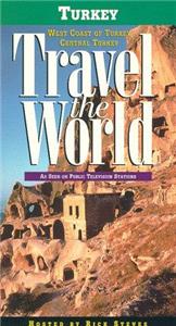Travel the World: Turkey - West Coast of Turkey, Central Turkey (1997) watch online HD