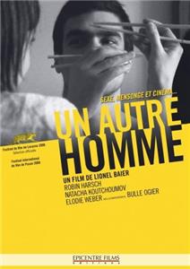 Un autre homme (2008) watch online HD