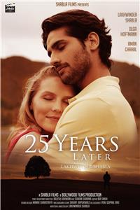 25 Years Later (2018) watch online HD