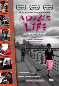 A Dog's Life: A Dogamentary (2004) watch online HD