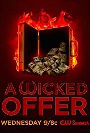A Wicked Offer Get Rich or Cry Trying (2015–2016) watch online HD