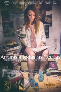 Amarás a todas las Cecilias (2014) watch online HD
