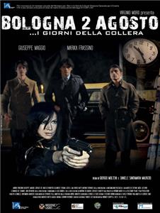Bologna due agosto: I giorni della collera (2014) watch online HD