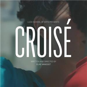 Croisé (2017) watch online HD