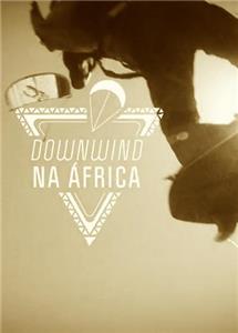 Downwind na África  watch online HD
