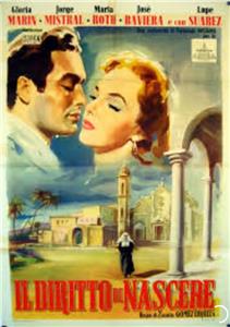 El derecho de nacer (1952) watch online HD
