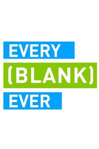Every [Blank] Ever  watch online HD