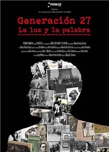 Generación 27. La luz y la palabra La luz a la sombra (2017) watch online HD