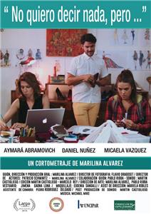 I dont want to say anything, but... (2017) watch online HD