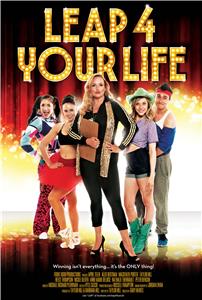 Leap 4 Your Life (2013) watch online HD