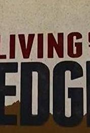 Living on the Edge Episode #2.6 (2007– ) watch online HD