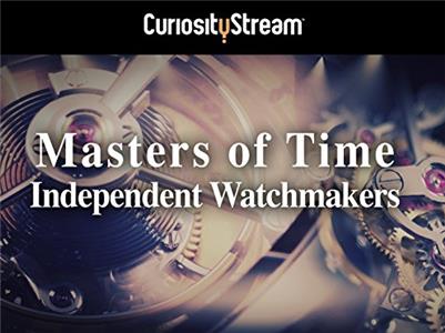 Masters of Time: Independent Watchmakers  watch online HD