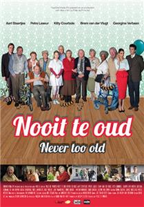 Nooit te oud (2013) watch online HD