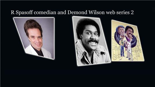 R Spasoff Comedian and Demond Wilson Web Series 2 (2017) watch online HD