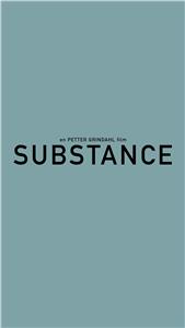 Substance (2014) watch online HD